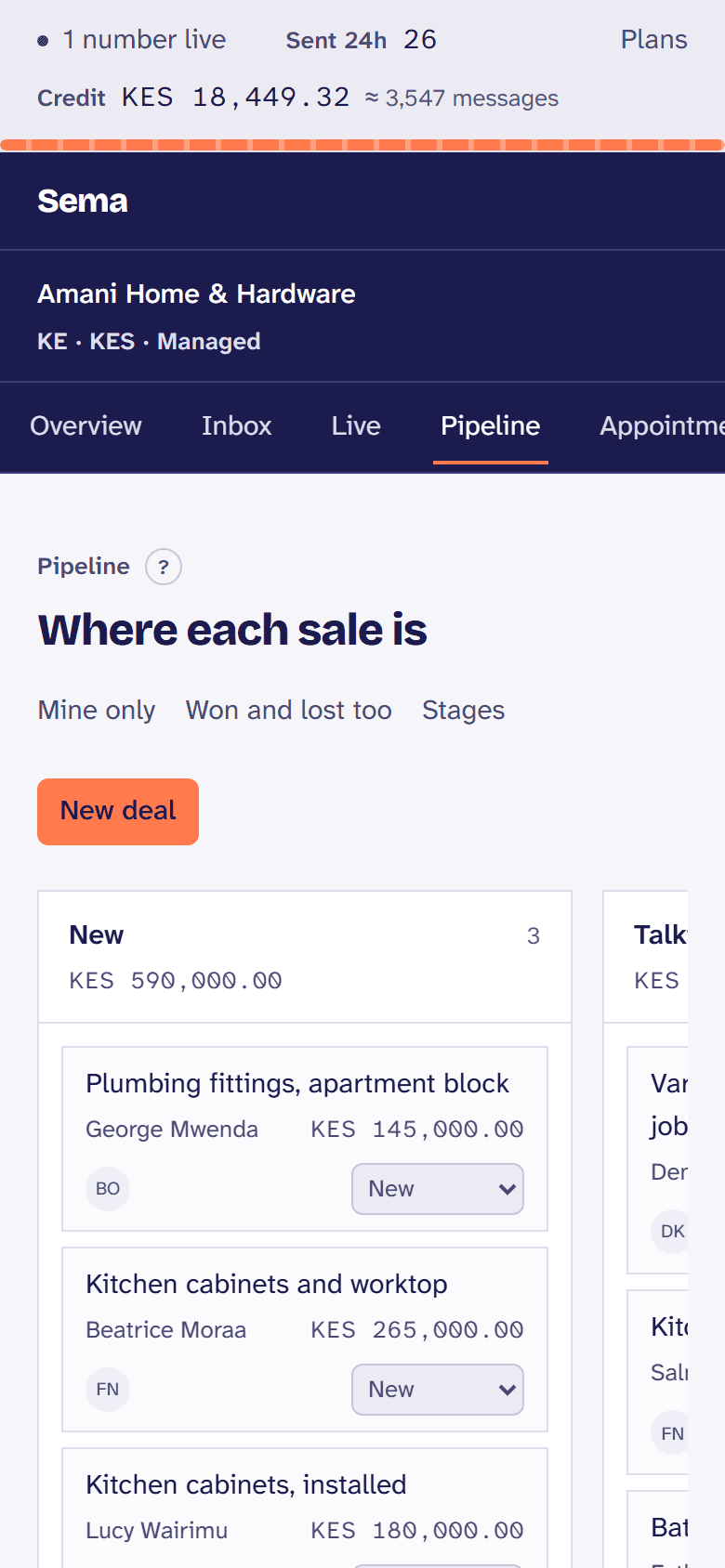 The pipeline: deals by stage, each with its value and who has it.
