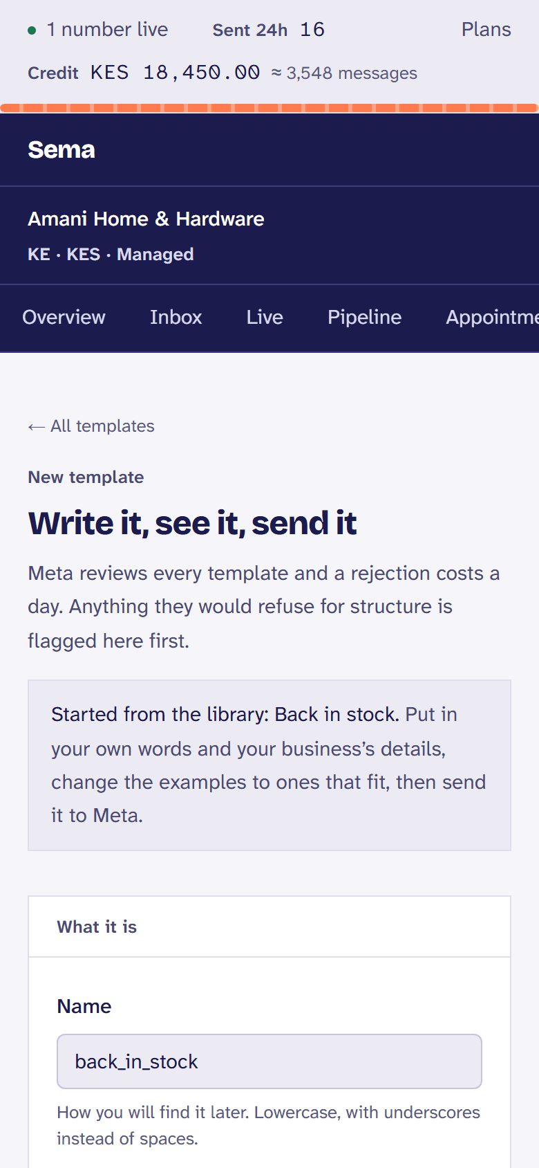 Writing a template: the words on the left, the message as the customer will see it on the right, checked as you type.